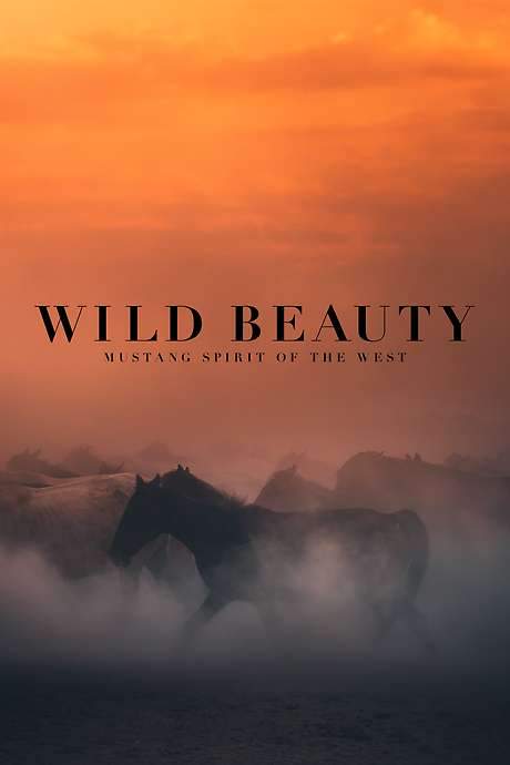 Wild Beauty: Mustang Spirit of the West